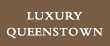 Luxury Queenstown